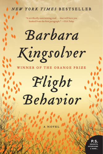 Flight Behavior: A Novel – Paperback By Kingsolver, Barbara – GOOD