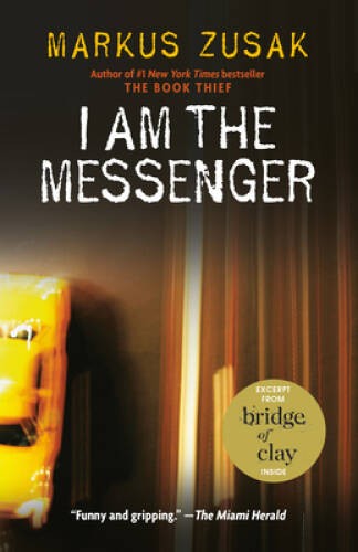 I Am the Messenger – Paperback By Zusak, Markus – GOOD