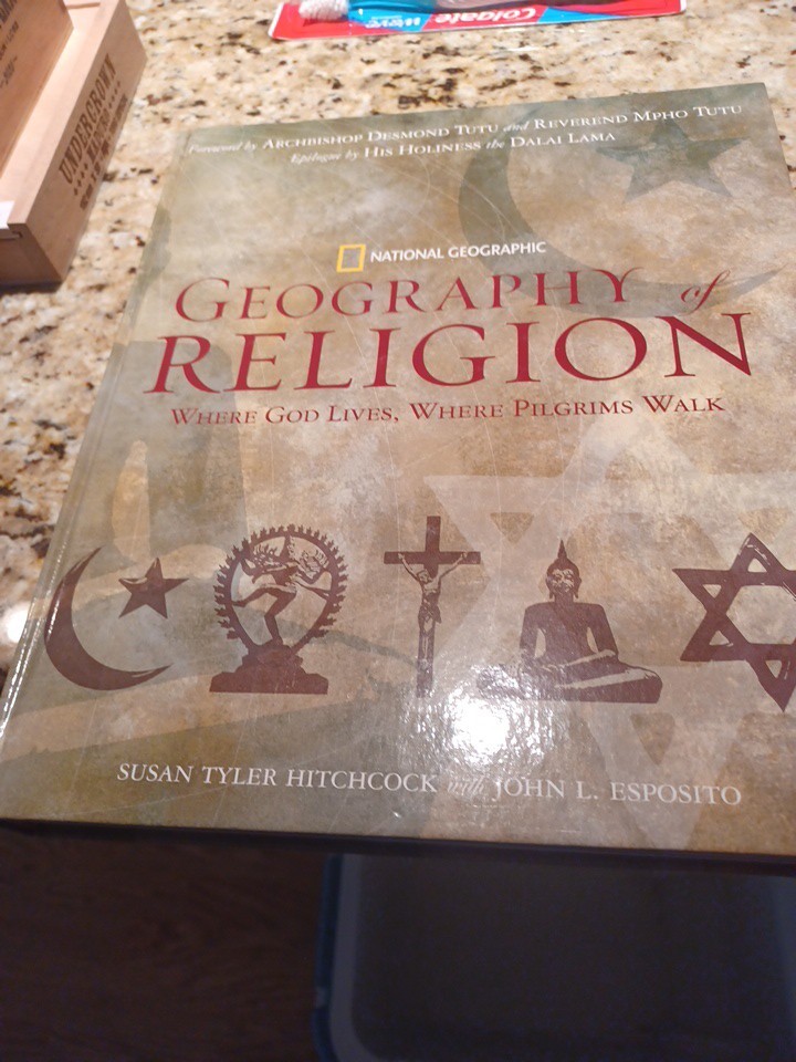 Geography of RELIGION Where G-D Lives Where Pilgrims Walk Hardcover 416 Pages