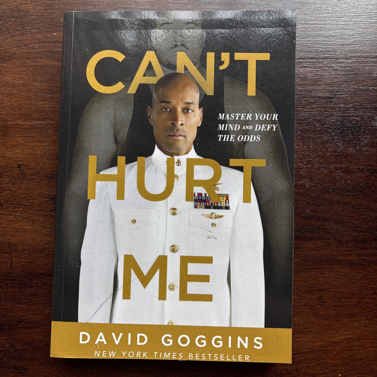 Can’t Hurt Me : Master Your Mind and Defy the Odds by David Goggins (2018) – NEW