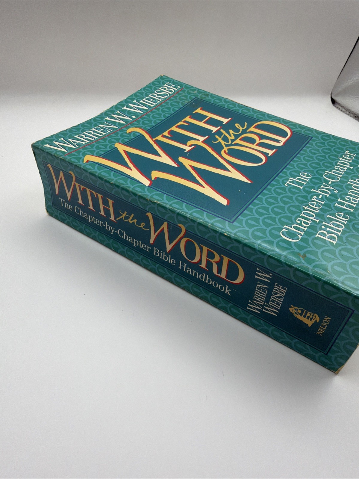 With the Word: The Chapter-by-Chapter Bible Handbook – Wiersbe, Warren W.
