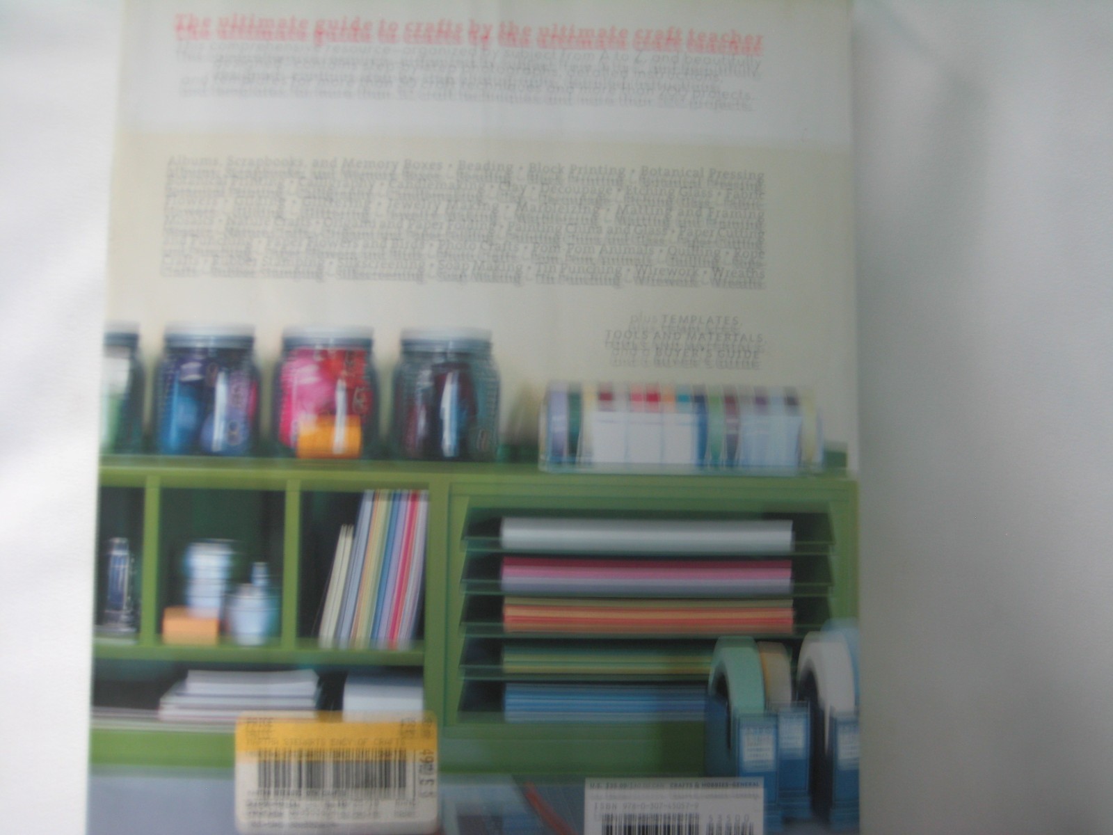 Encyclopedia of Crafts by Martha Stewart 416 pages First Edition 2009