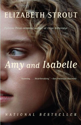 Amy and Isabelle: A novel – 0375705198, paperback, Elizabeth Strout